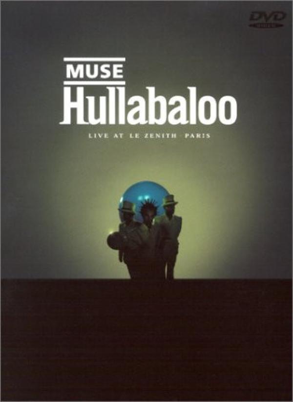 Muse - Hullabaloo - Live At Le Zenith Paris