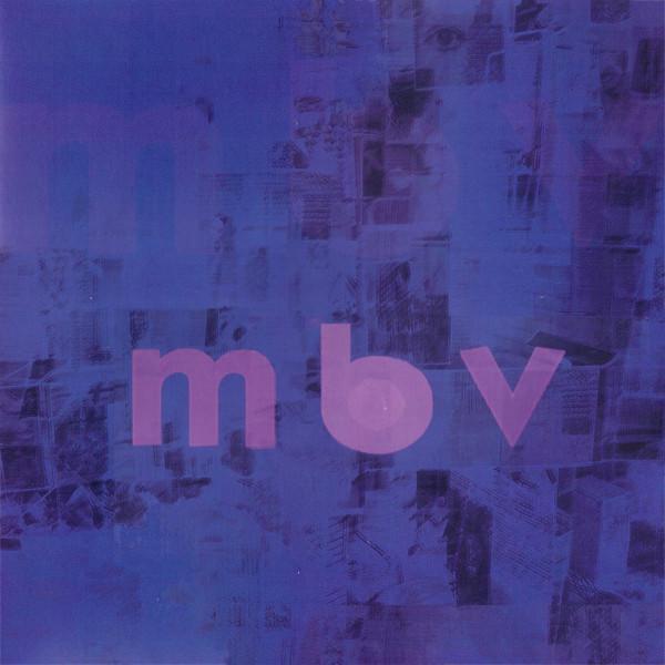 My Bloody Valentine - m b v