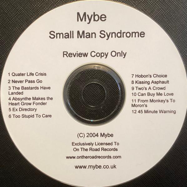 Mybe - Small Man Syndrome
