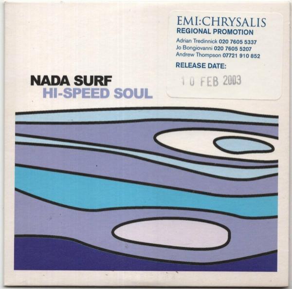 Nada Surf - Hi-Speed Soul