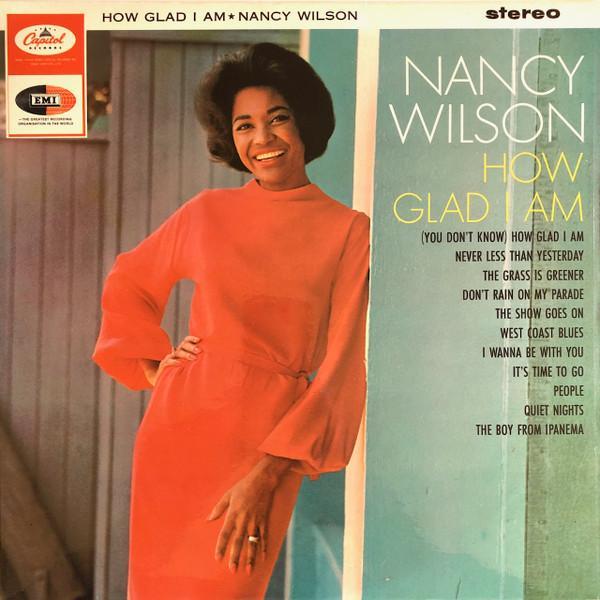 Nancy Wilson - How Glad I Am