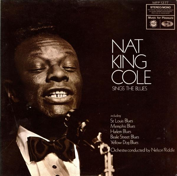 Nat King Cole - Sings The Blues