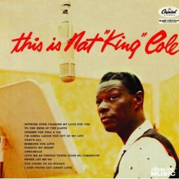Nat King Cole - This Is Nat "King" Cole