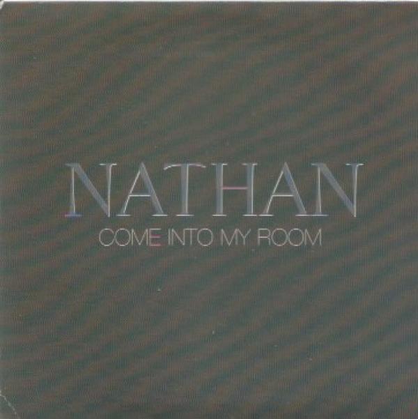 Nathan - Come Into My Room