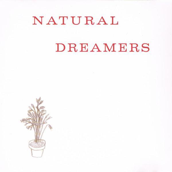 Natural Dreamers - Natural Dreamers