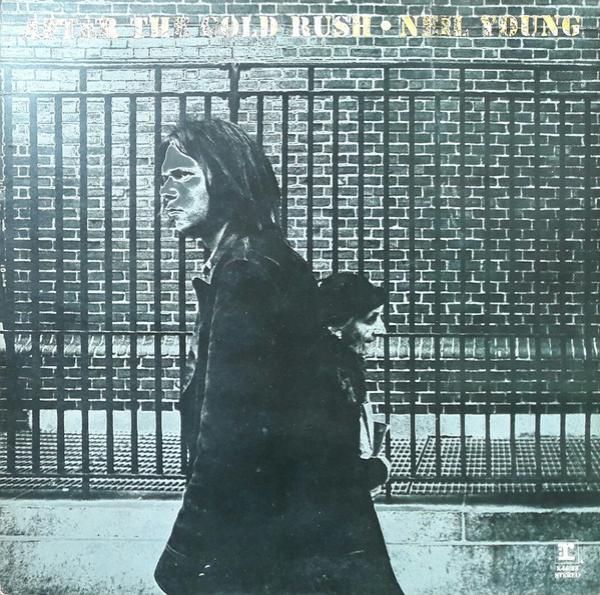 Neil Young - After The Gold Rush