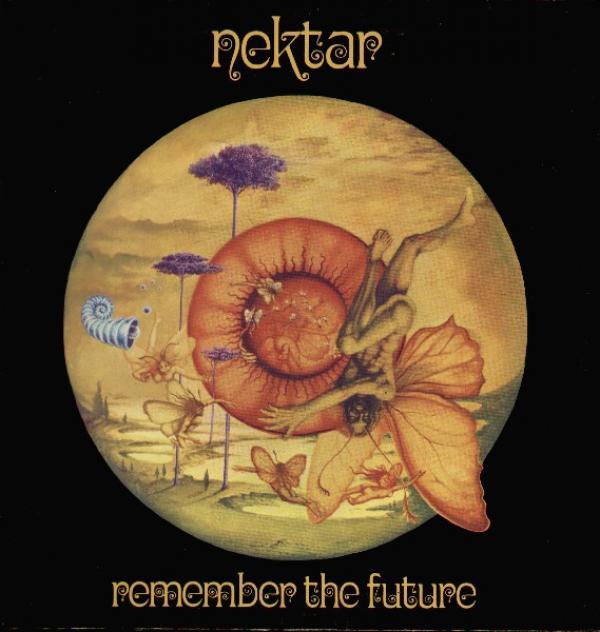 Nektar - Remember The Future
