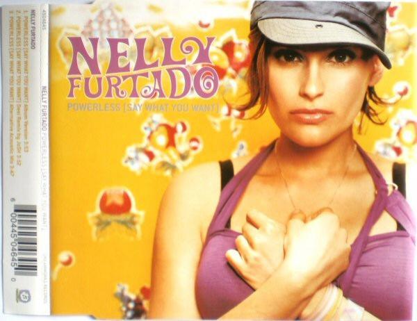 Nelly Furtado - Powerless (Say What You Want)