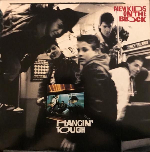 New Kids On The Block - Hangin’ Tough