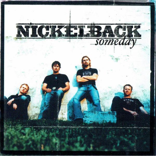 Nickelback - Someday