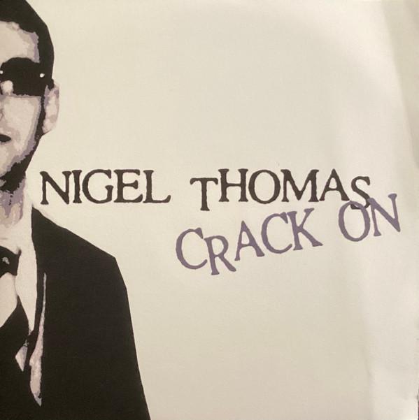 Nigel Thomas (3) - Crack On