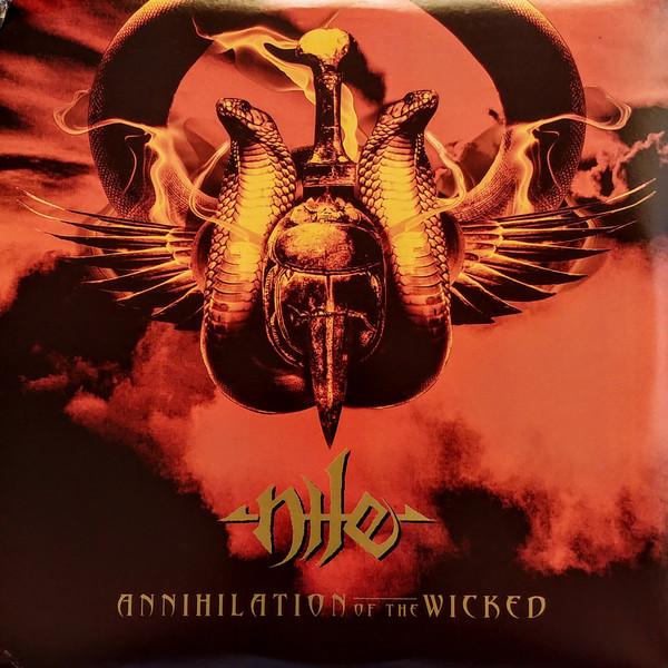 Nile (2) - Annihilation Of The Wicked