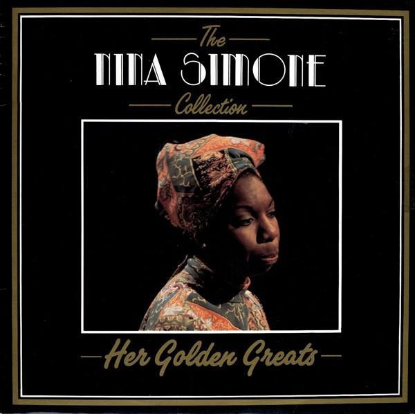 Nina Simone - The Nina Simone Collection - Her Golden Greats