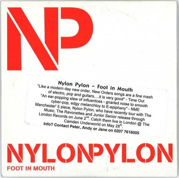 Nylon Pylon - Foot In Mouth