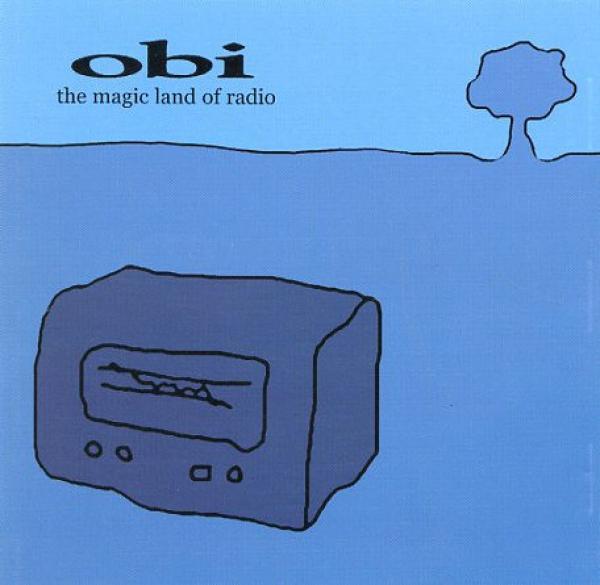Obi (3) - The Magic Land Of Radio