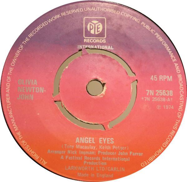 Olivia Newton-John - Angel Eyes / Long Live Love
