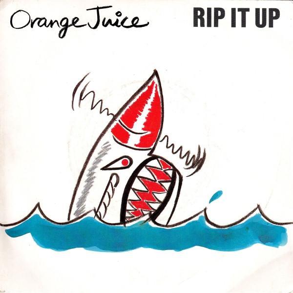 Orange Juice (3) - Rip It Up