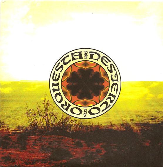 Orquesta Del Desierto - Dos