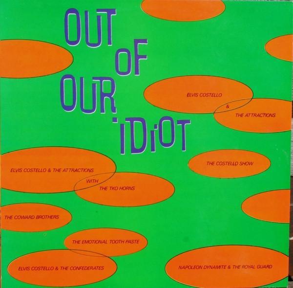  - Out Of Our Idiot