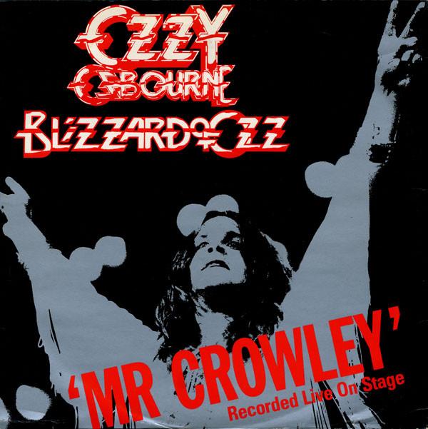 Ozzy Osbourne, Blizzard Of Ozz - Mr Crowley