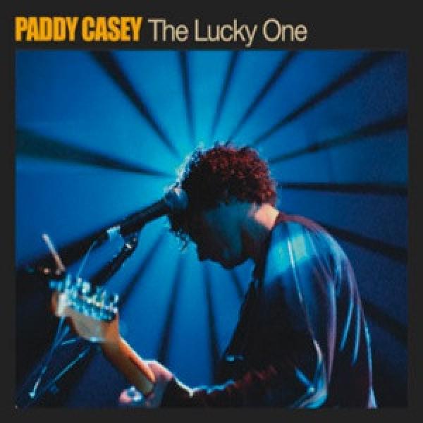 Paddy Casey - The Lucky One