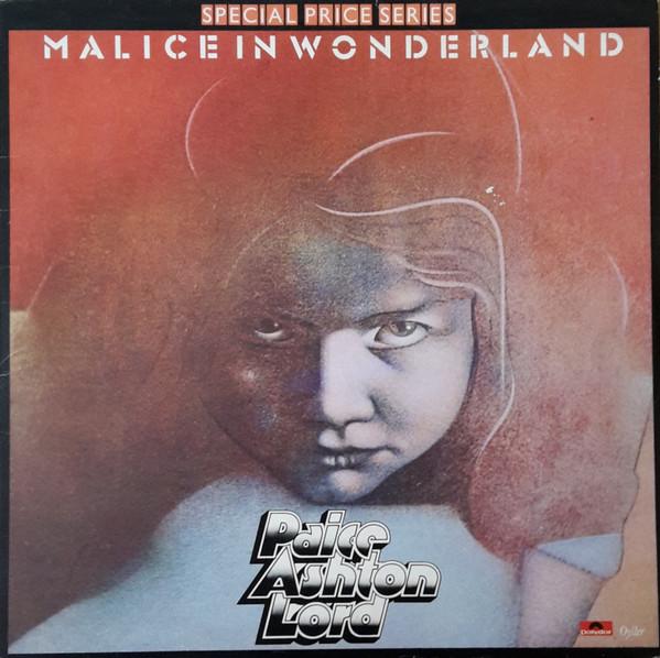 Paice Ashton & Lord - Malice In Wonderland