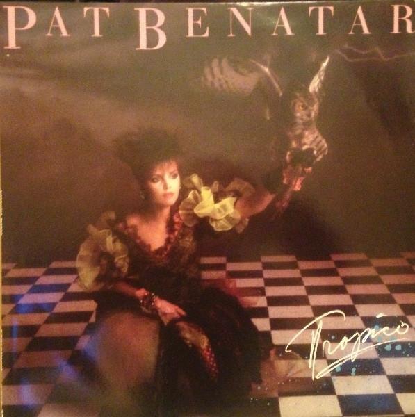 Pat Benatar - Tropico
