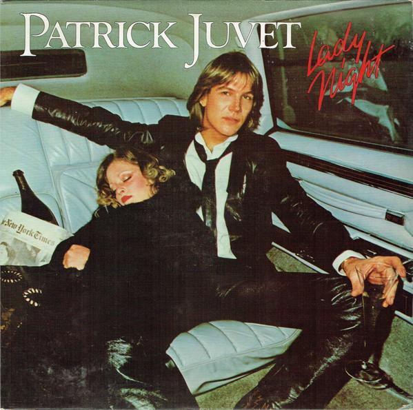 Patrick Juvet - Lady Night