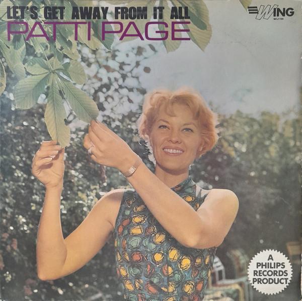 Patti Page - Let's Get Away From It All