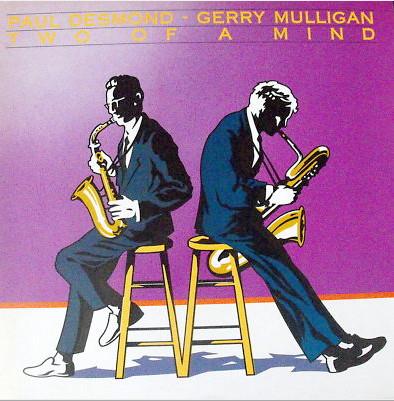Paul Desmond, Gerry Mulligan - Two Of A Mind