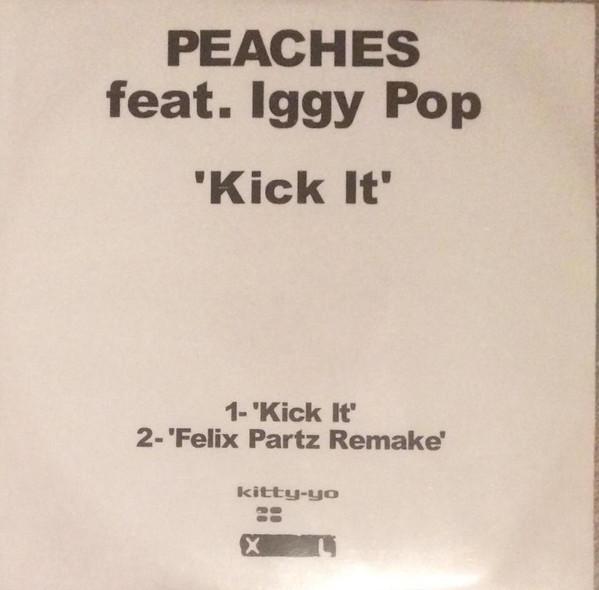 Peaches, Iggy Pop - Kick It