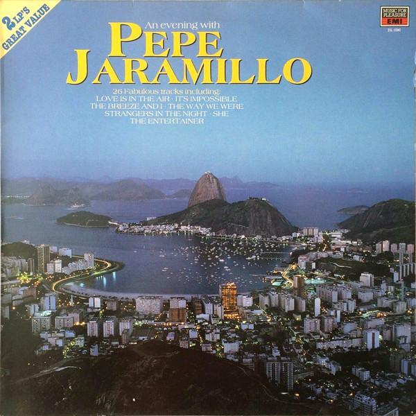 Pepe Jaramillo - An Evening With Pepe Jaramillo
