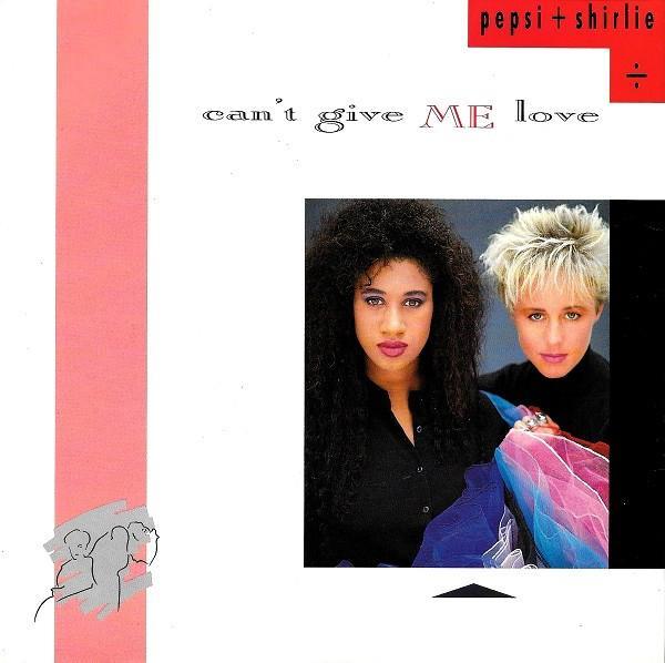 Pepsi & Shirlie - Can't Give Me Love