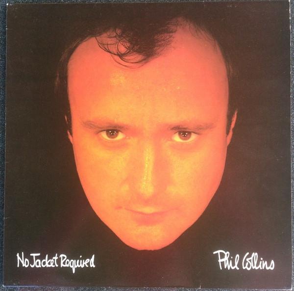 Phil Collins - No Jacket Required
