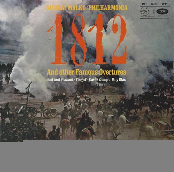 Philharmonia Orchestra, Nicolai Malko - 1812 And Other Famous Overtures