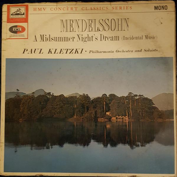 Philharmonia Orchestra, Paul Kletzki - Mendelssohn A Midsummer Night's Dream (Incidental Music)