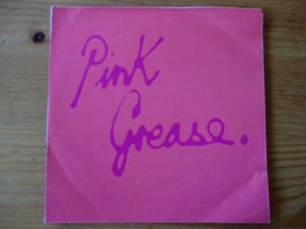 Pink Grease - Fever