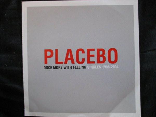 Placebo - Once More With Feeling - Singles 1996-2004