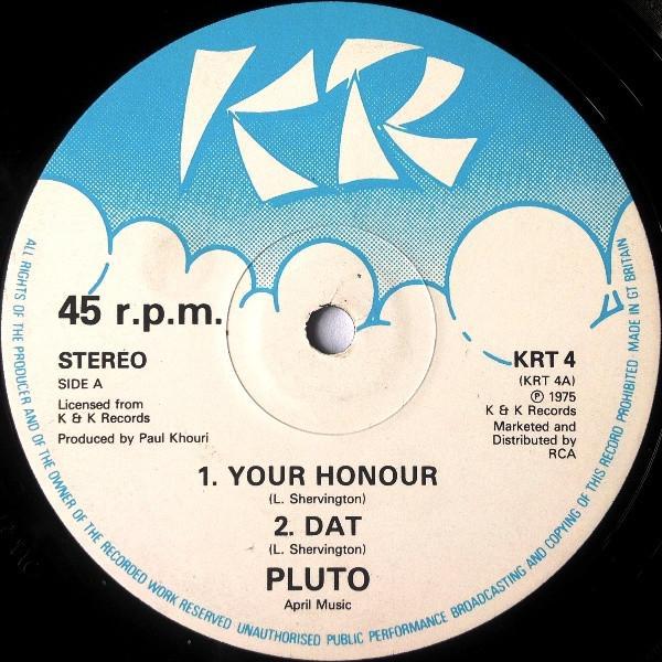 Pluto Shervington - Your Honour / Dat