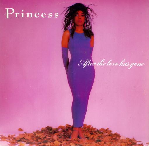 Princess - After The Love Has Gone