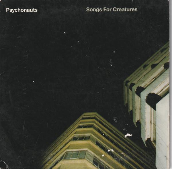 Psychonauts - Songs For Creatures