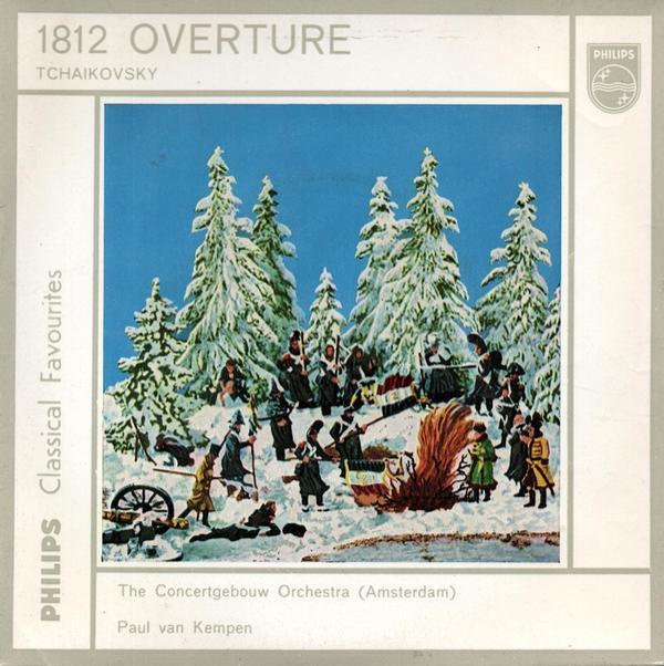Pyotr Ilyich Tchaikovsky, Concertgebouworkest, Paul van Kempen - 1812 Overture