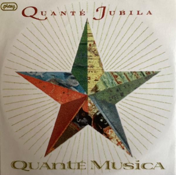 Quanté Jubila - Quanté Musica
