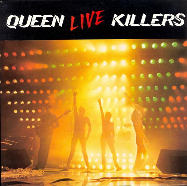 Queen - Live Killers