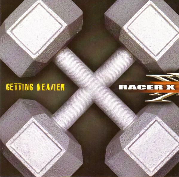 Racer X - Getting Heavier