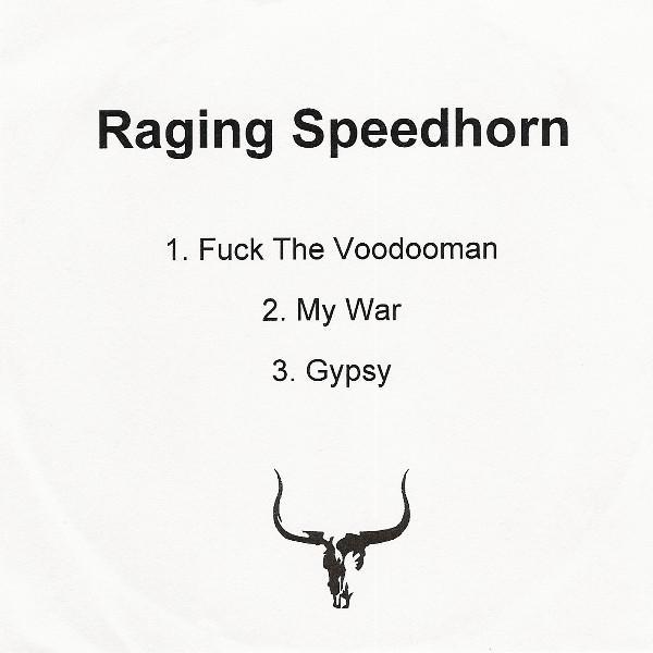 Raging Speedhorn - Fuck The Voodooman