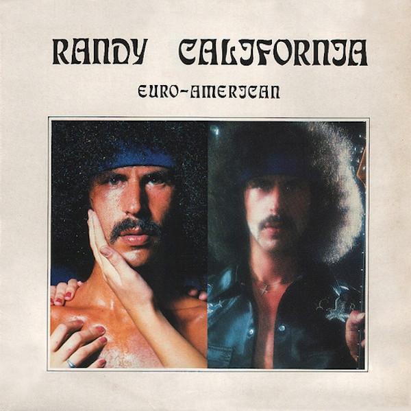 Randy California - Euro - American