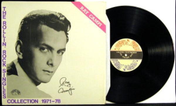 Ray Campi - The Rollin' Rock Singles Collection 1971-78