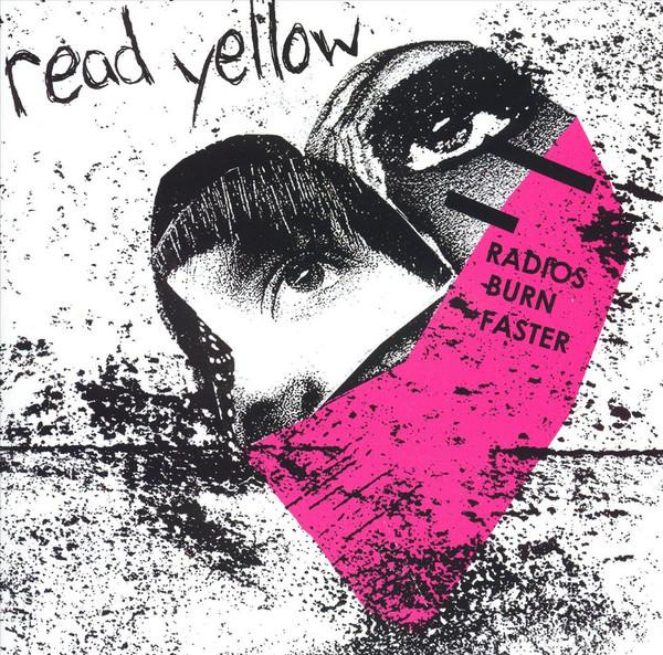 Read Yellow - Radios Burn Faster
