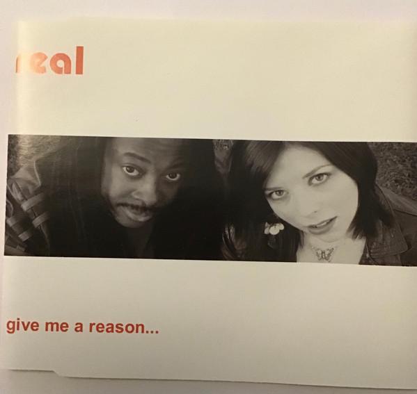 Real (4) - Give Me A Reason (Radio Edit)